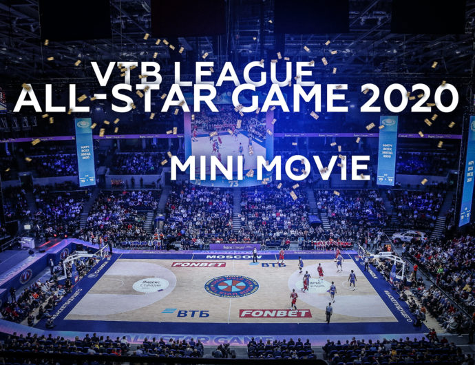 Mini-movie about VTB United League All-Star 2020