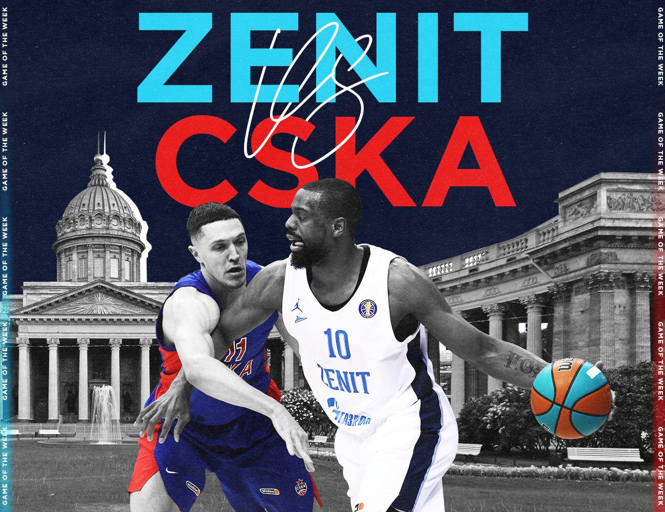 Game of the Week. Zenit vs CSKA