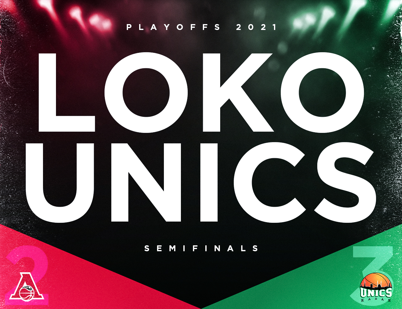 Semi-finals. Lokomotiv-Kuban (2) vs UNICS (3)