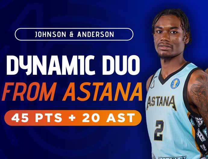 Markell Johnson and Carvel Anderson helped Astana to beat Pari NN