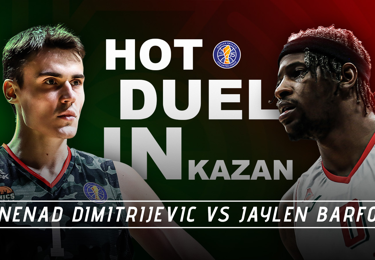 Duel in Kazan: Nenad Dimitrijevic versus Jaylen Barford